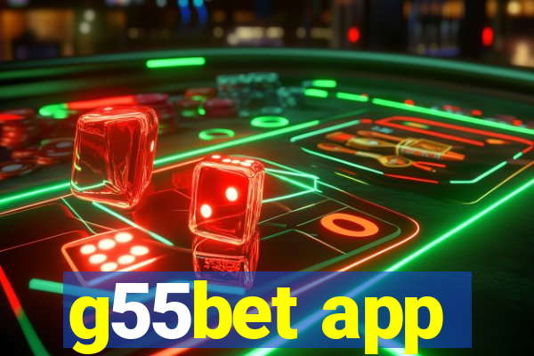 g55bet app